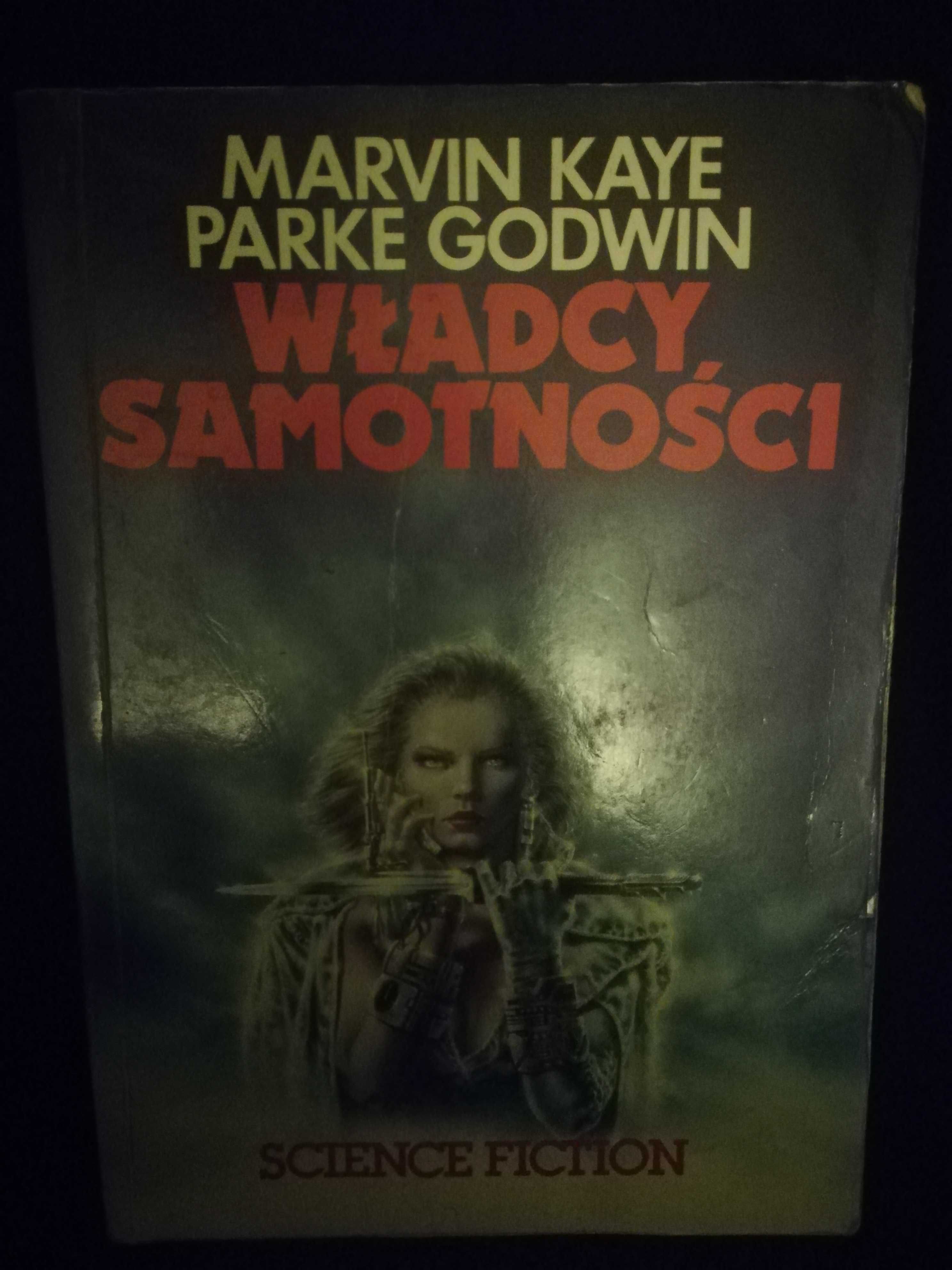 Władcy Samotności Marvin Kaye Parke Godwin