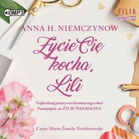 Życie Cię Kocha, Lili Audiobook