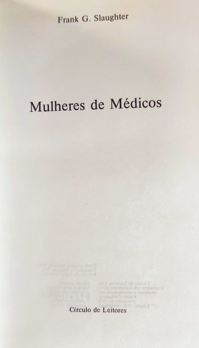 Mulheres de Médicos, de Frank G. Slaughter
