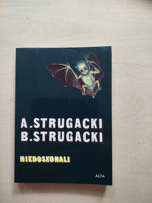 A Strugacki B Strugacki Niedoskonali