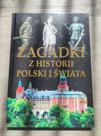 Książka " Zagadki z historii Polski i świata"