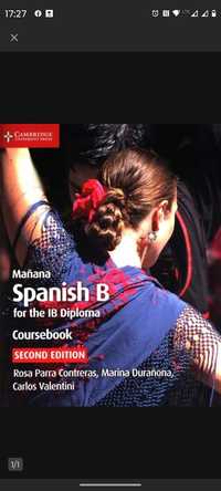 Manana Spanish fot the IB Diploma Coursebook