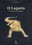 16255
	
O lagarto : novela para jovens sisudos  
Luísa Monteiro
