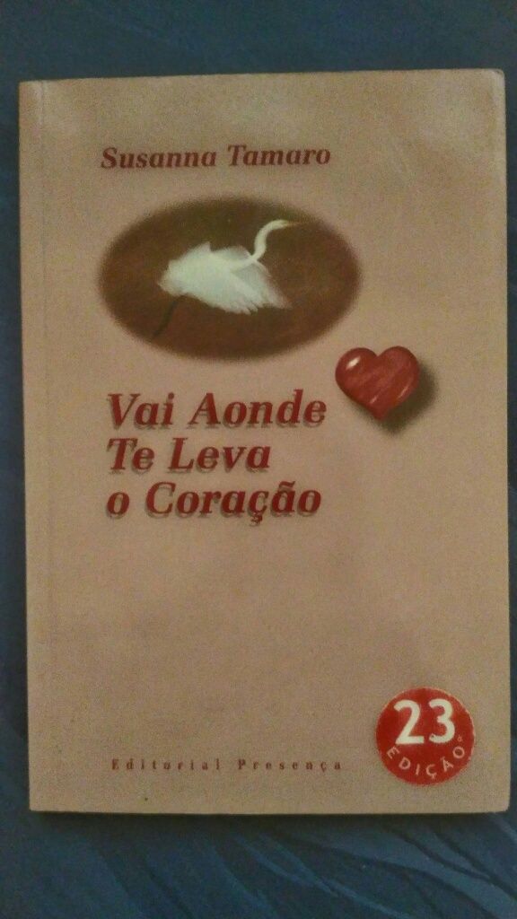 Livro "Vai Aonde te Leva o Coração" de Susanna Tamaro