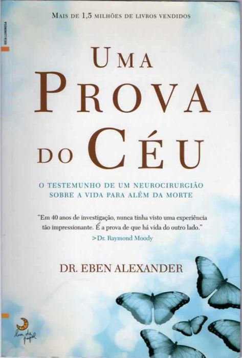 Uma prova do céu-Eben Alexander-Lua de Papel
