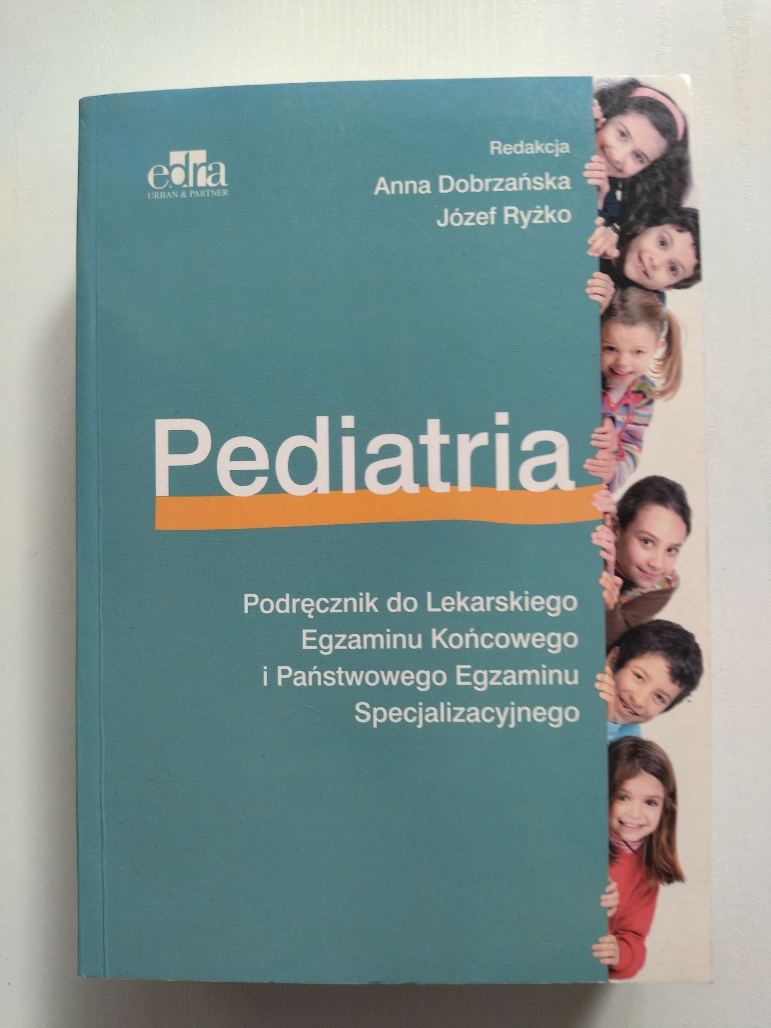 Pediatria Podręcznik do Lekarskiego Egzaminu Końcowego PES Dobrzańska