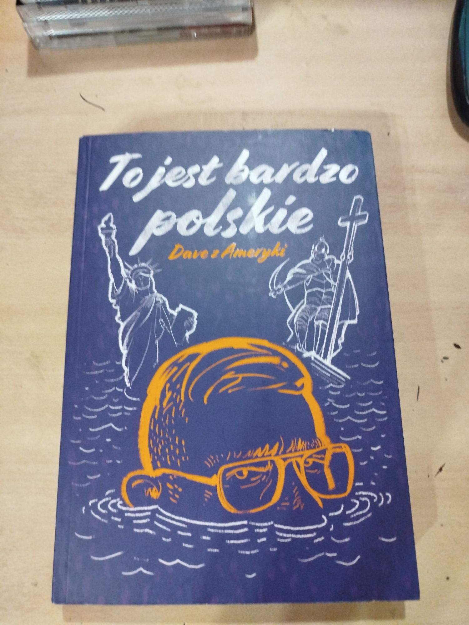 To jest bardzo polskie - Dave z Ameryki książka