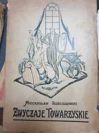 Zwyczaje Towarzyskie Mieczysław Rościszewski 1921r