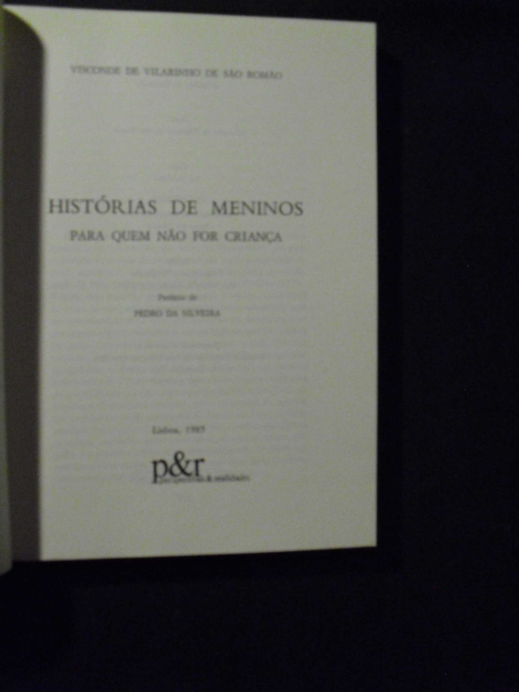 VISCONDE DE SÃO ROMÃO-HISTÓRIAS DE MENINOS
