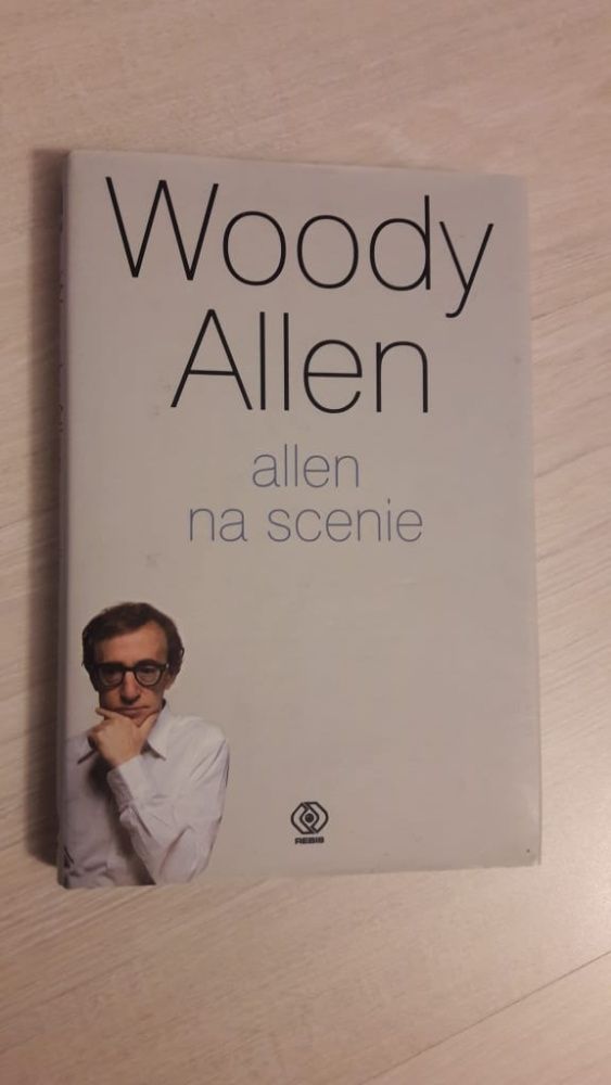 Allen na scenie. Woody Allen