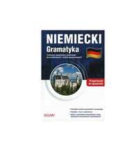 Niemiecki. Gramatyka. przygotowanie do egzaminów - Eliza Chabros