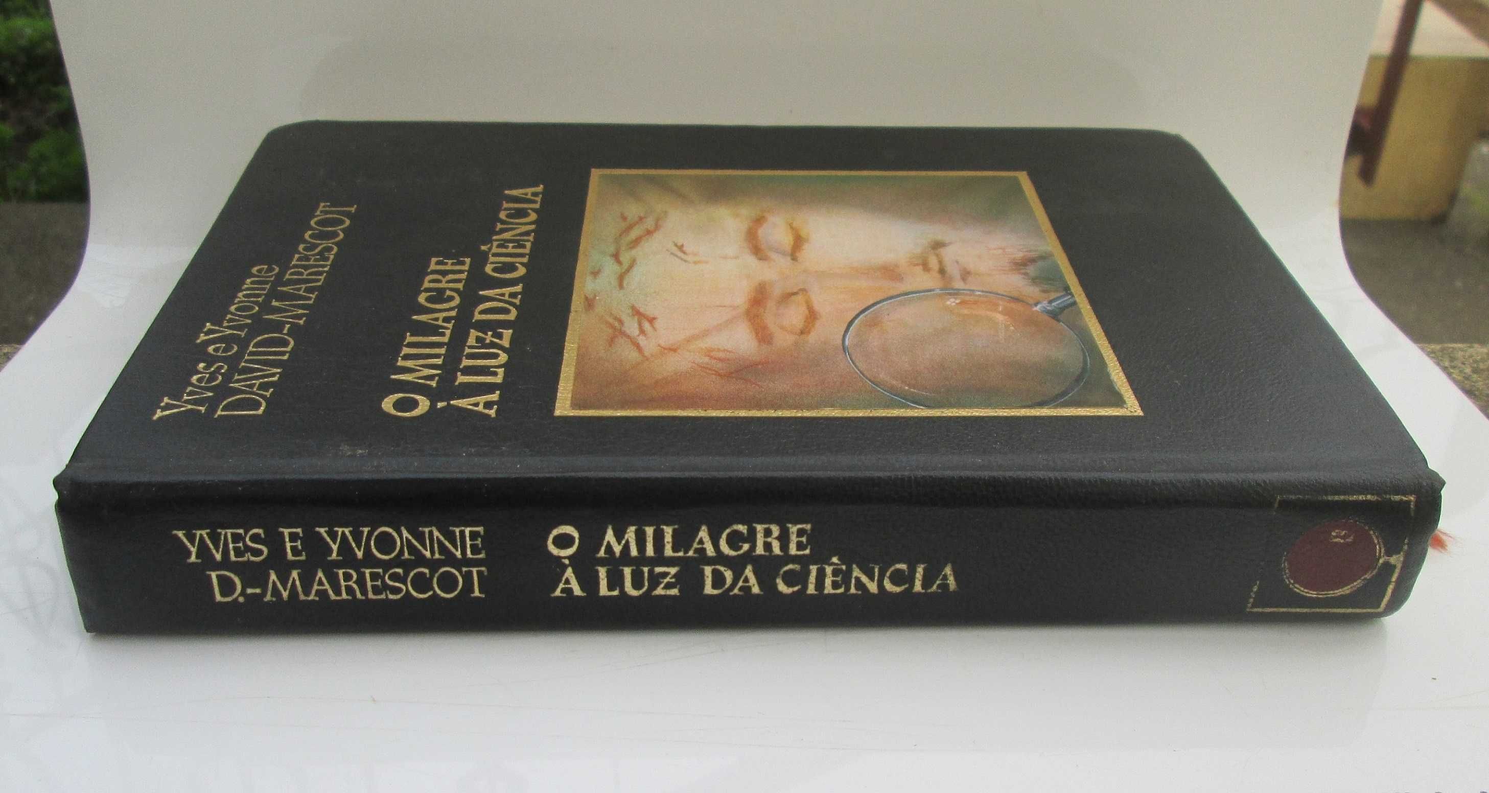 O Milagre à Luz da Ciência de Yves e Yvonne DAVID-MARESCOT