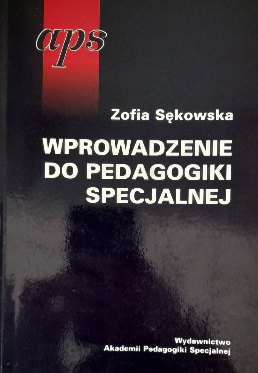 Wprowadzenie do Pedagogiki Specjalnej,  Zofii Sękowskiej