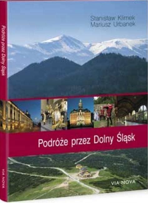 Podróże Przez Dolny Śląsk Stanisław Klimek
