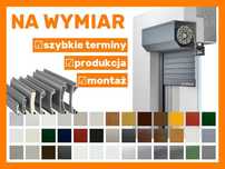 PRODUCENT !! ROLETY ZEWNĘTRZNE Roleta Zewnętrzna Antywłamaniowe 48h !!