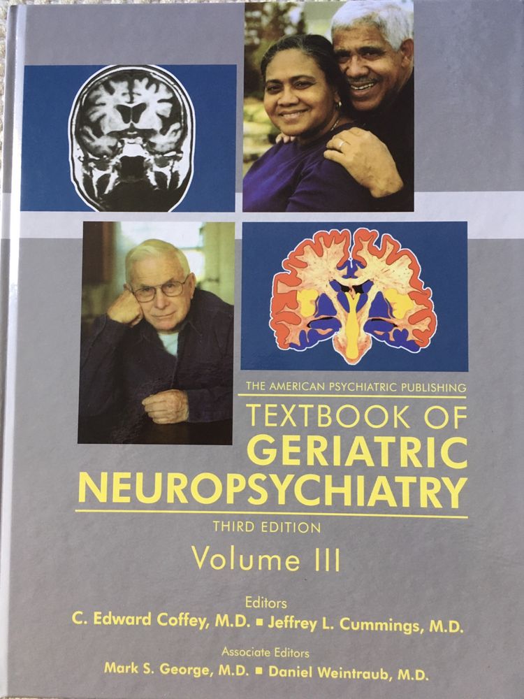 Neuropsiquiatria Geriatrica " Textbook of Geriatric Neuropsychiatry”