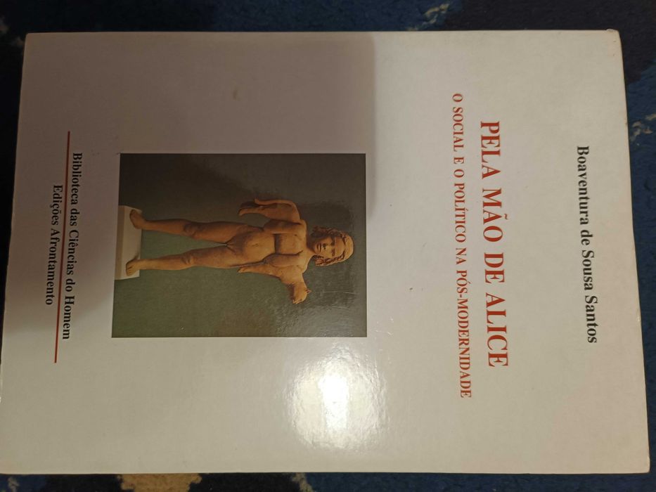 Pela mão de Alice - Boaventura de Sousa Santos