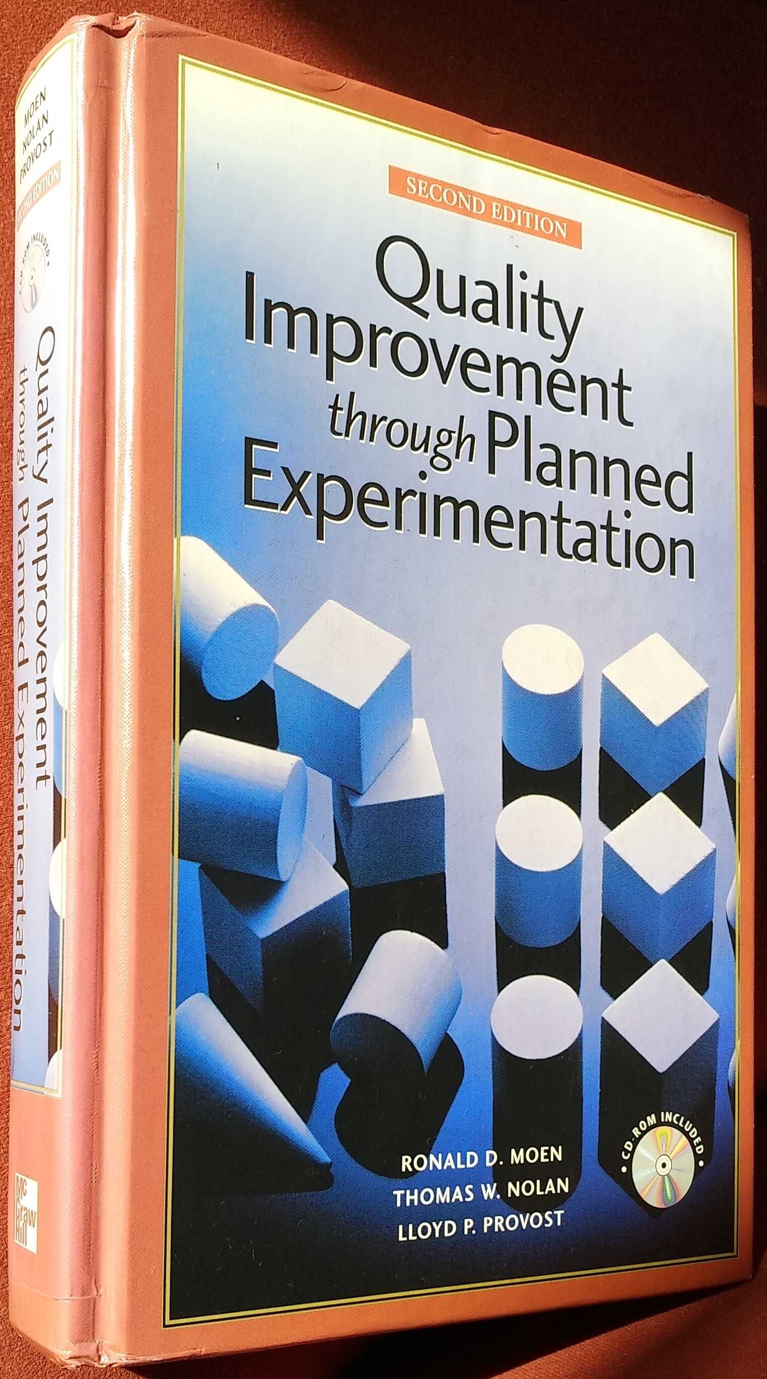 Quality Improvement Through Planned Experimentation