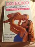 Dziecko zdrowie i rozwój Od poczęcia do 5 roku życia 
Od poczęcia do 5