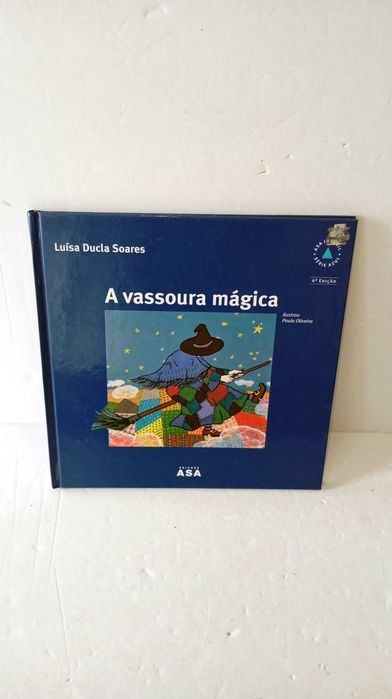 A Vassoura Mágica - Luísa Ducla Soares