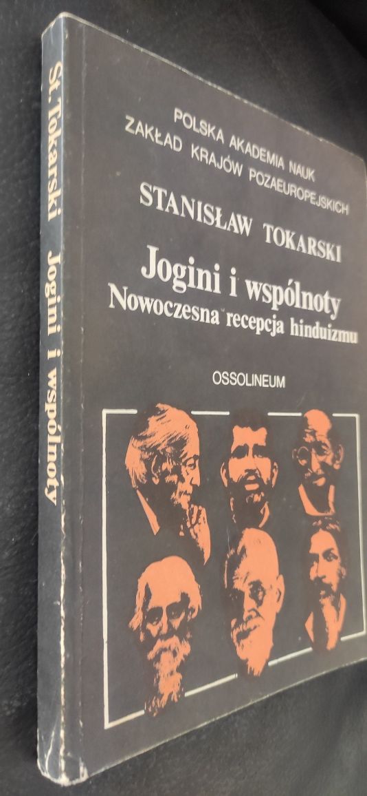 "Jogini i wspolnoty. Nowoczesna recepcja hinduizmu" Stanisław Tokarski