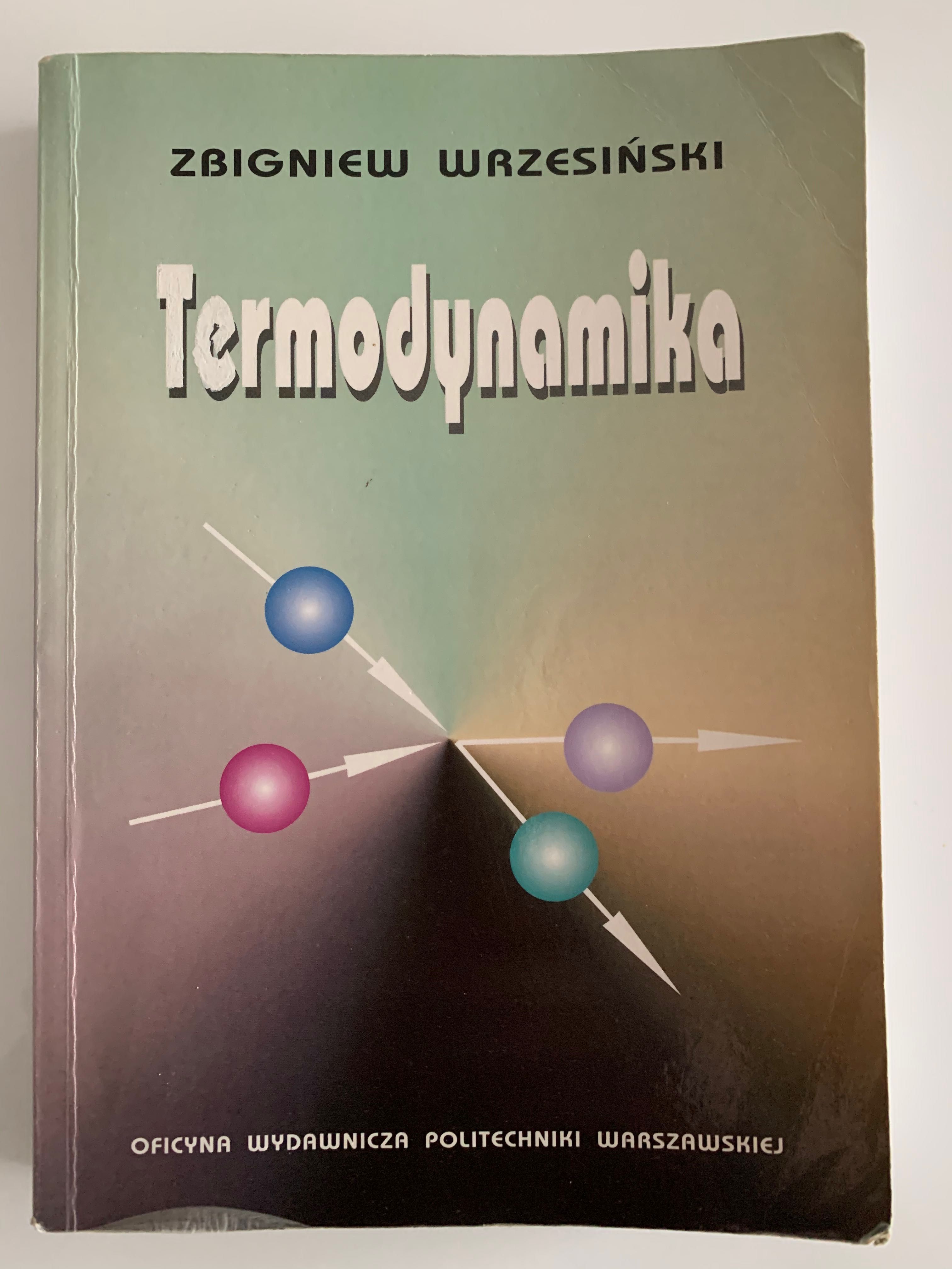 Termodynamika Zbigniew Wrzesiński