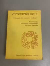 Cytofizjologia Kazimierz Ostrowski i Jerzy Kawiak