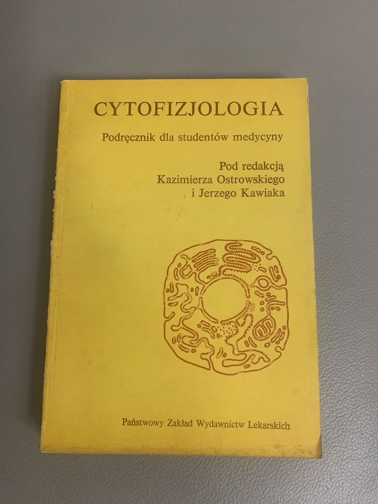 Cytofizjologia Kazimierz Ostrowski i Jerzy Kawiak