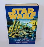 Star Wars - Rozkaz Solo UNIKAT