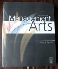 Management of the Arts 4th Ed. - William James Byrnes