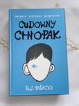 Cudowny Chłopak R.J. Palacio