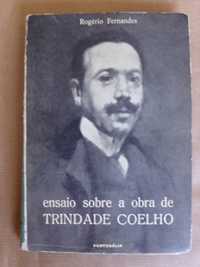 Ensaio sobre a obra de Trindade Coelho de Rogério Fernandes