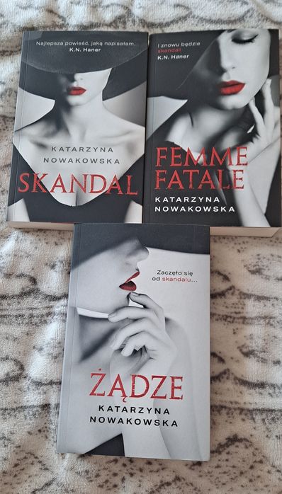 Skandal , Femme fatale , Żądze Katarzyna Nowakowska