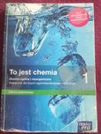 TO JEST CHEMIA- podręcznik do liceum, technikum