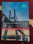 Prosto do matury matematyka 1 zakres podstawowy i rozszerzony