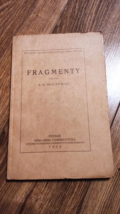 Fragmenty - Adam M. Skałkowski, Poznań 1928 – stan dobry,