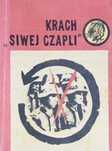Żółty Tygrys Krach Siwej Czapli L. Moczulski A69151