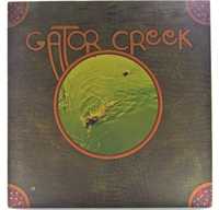 Gator Creek - Gator Creek 1970 US