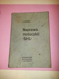 Naprawa motocykli SHL książka instrukcja