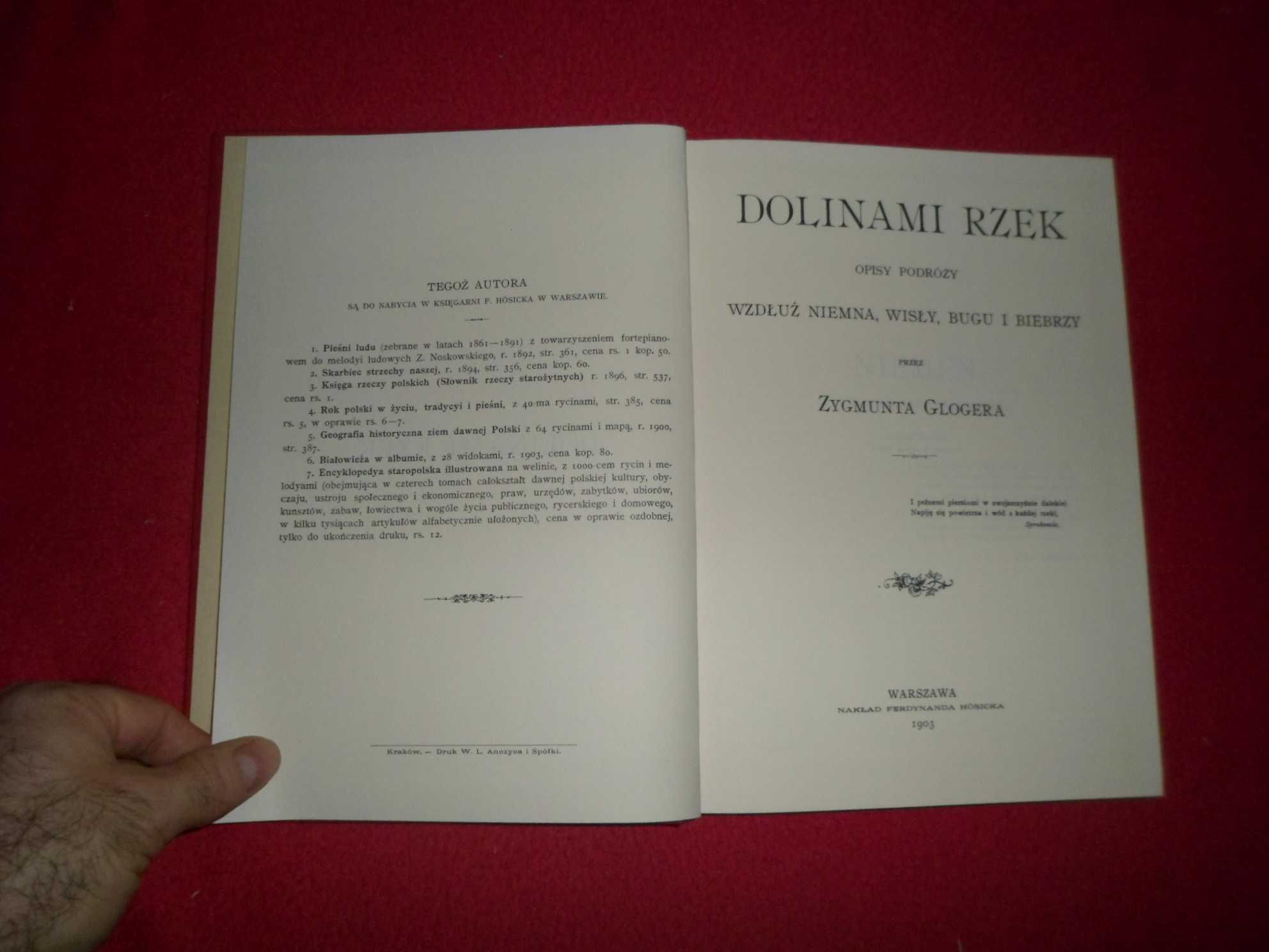 Zygmunt Gloger - Dolinami rzek Opisy podróży wzdłuż Niemna, Wisły, Bug