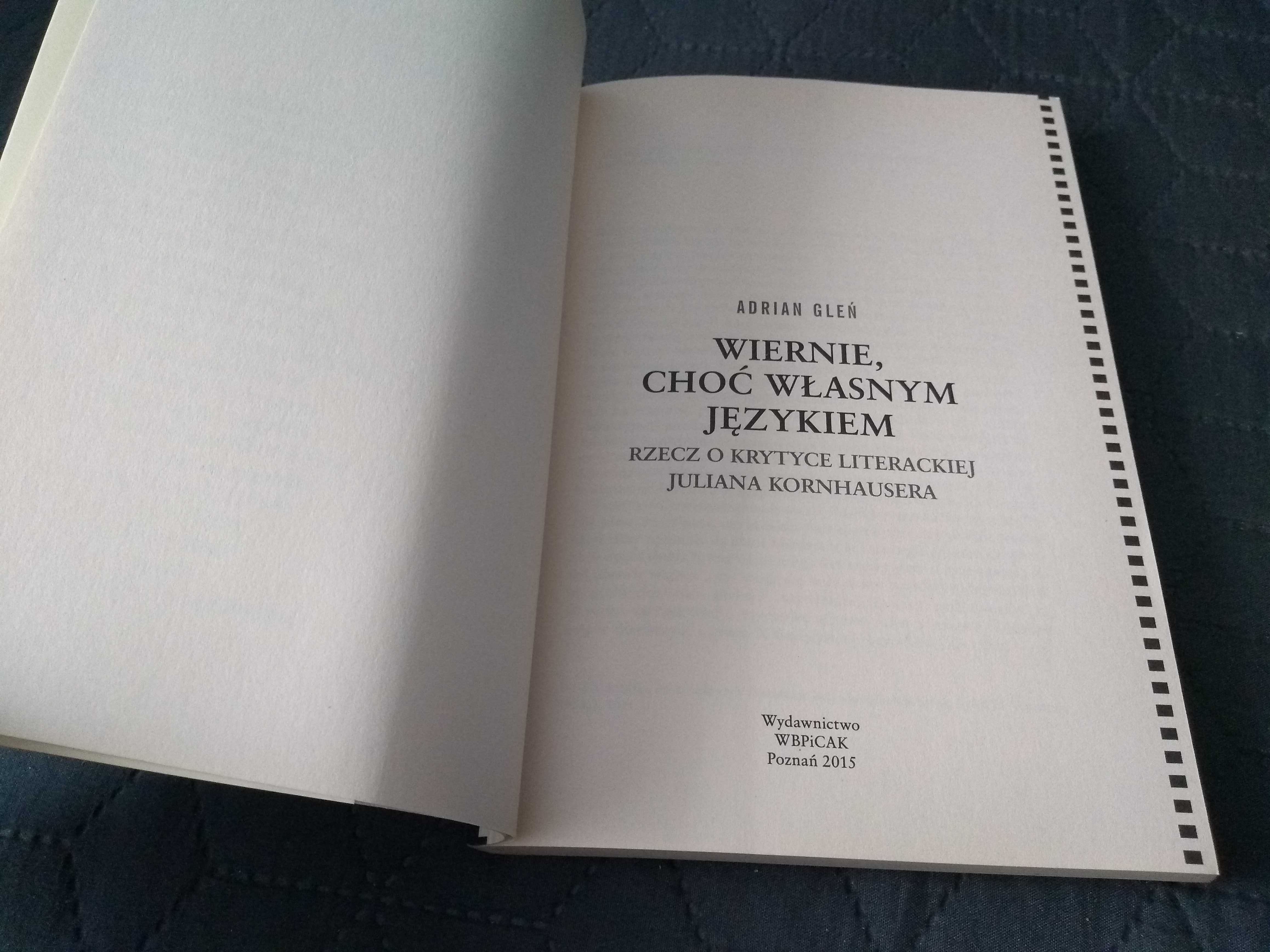 Wiernie, choć własnym językiem (Julian Kornhauser) Adrian Gleń