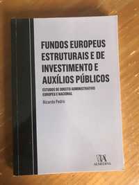 Fundos Europeus Estruturais e de Investimento e Auxílios Públicos