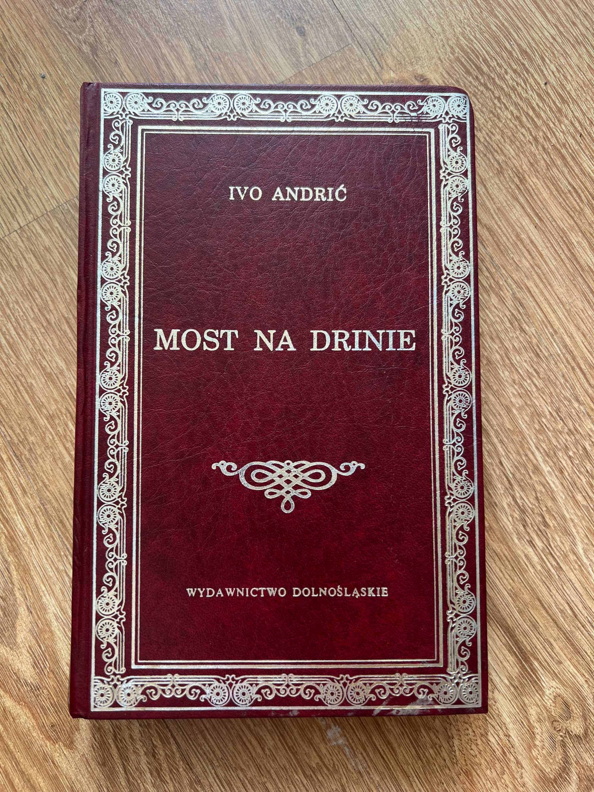 Most na Drinie, I. Andrić wyd. dolnośląskie