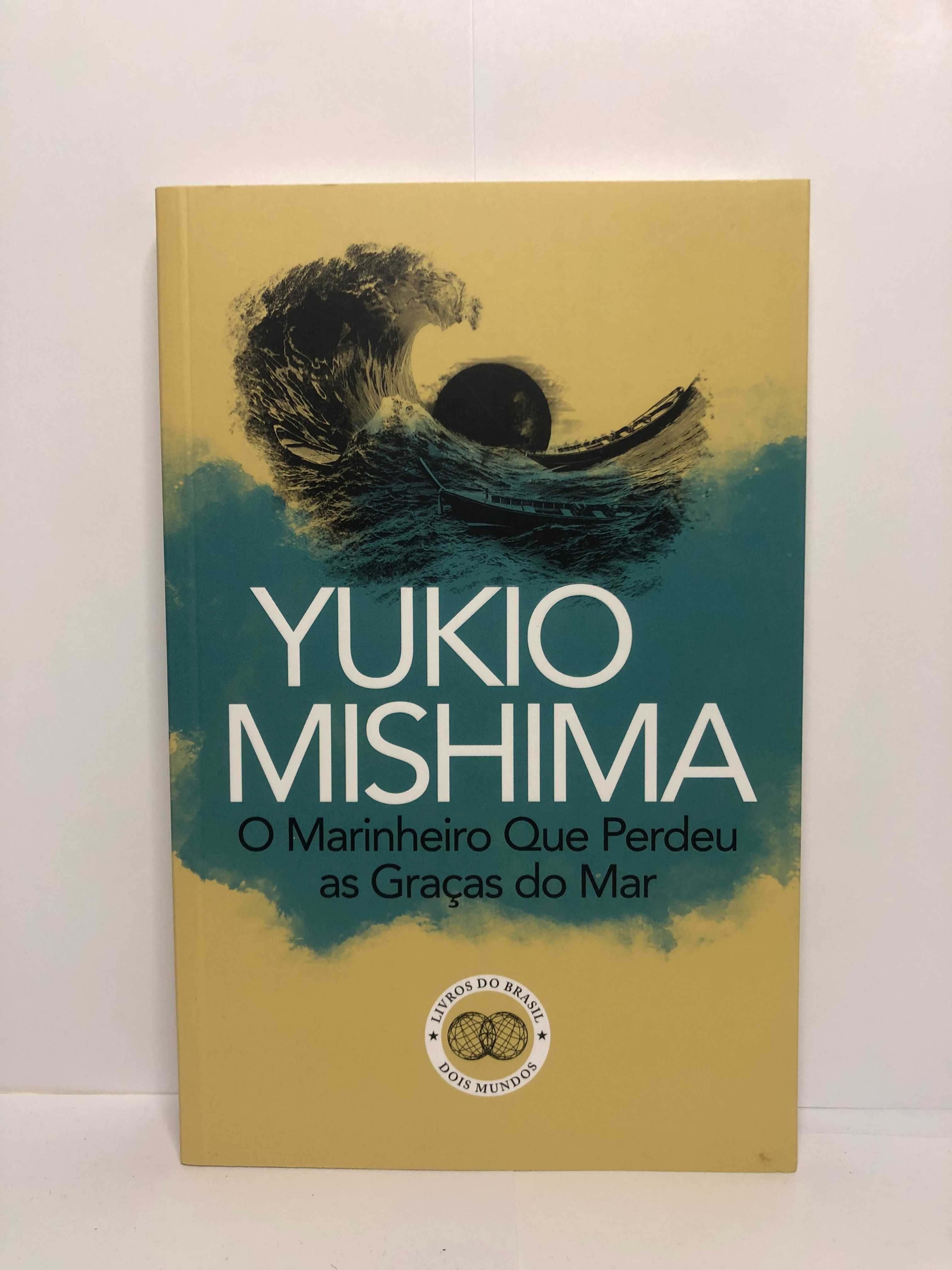 O Marinheiro que Perdeu as Graças do Mar - Yukio Mishima