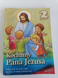 Książka podręcznik do religii klasa 2 Łabendowicz Kochamy Pana Jezusa