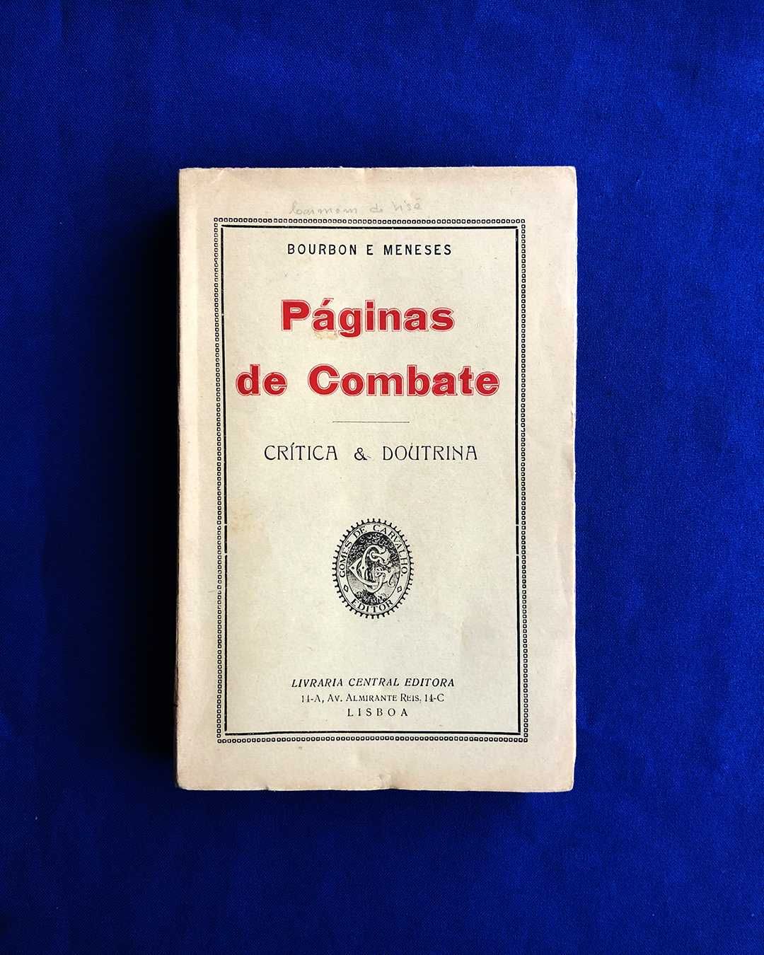 Bourbon e Meneses PÁGINAS DE COMBATE Crítica e Doutrina