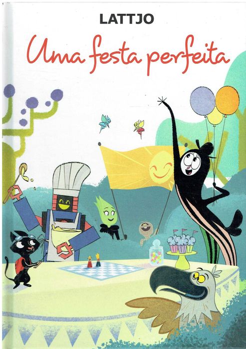 9863

Uma Festa Perfeita
de Lattjo