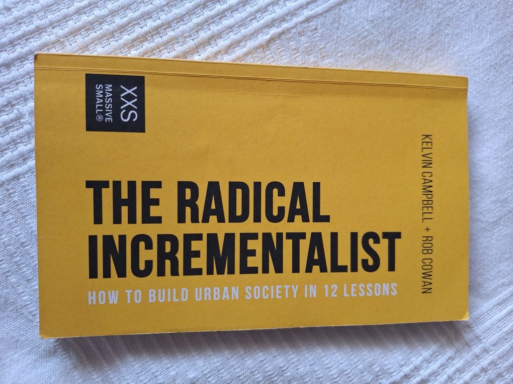 K.Campbell R Cowan - The Radical Incrementalist