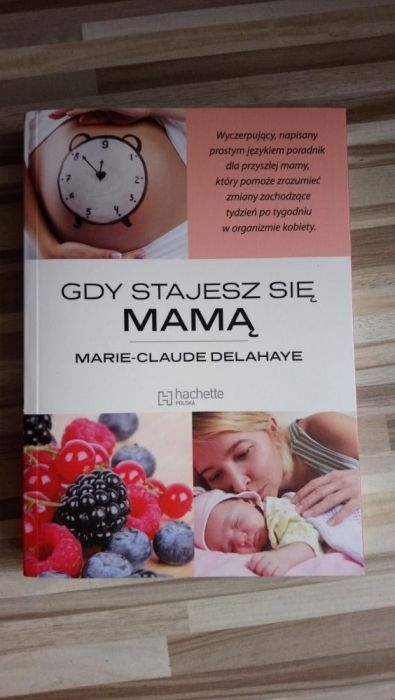 Nowa książka "Gdy stajesz się mamą"