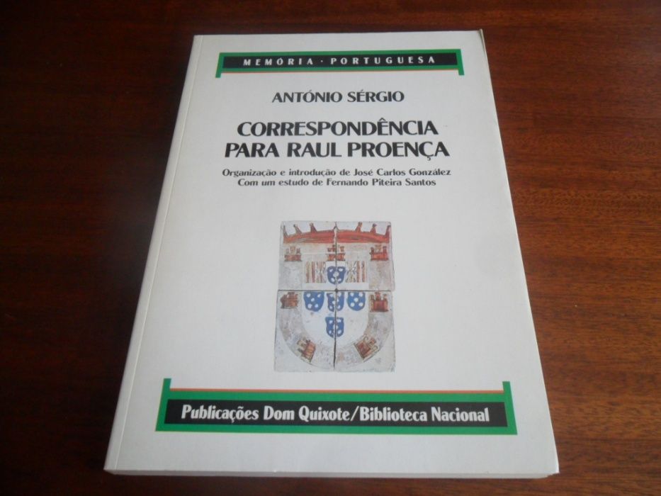 "Correspondência para Raul Proença" de António Sérgio - 1ª Ed. de 1987